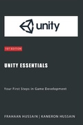Cover: Unity Essentials: Your First Steps in Game Development (Unity Game Development Series) - Sonar Publishing