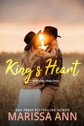Cover: King's Heart (Three King's Ridge, #1) - Marissa Ann