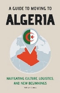 Abbildung von: A Guide to Moving to Algeria - Mamba Press