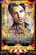 Cover: Night-blooming Hearts - Megan Derr