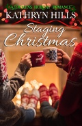 Cover: Staging Christmas - A Dickens Holiday Romance - Kathryn Hills