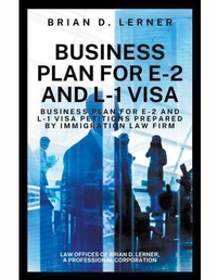 Abbildung von: Business Plan for E-2 and L-1 Visa - Brian D. Lerner
