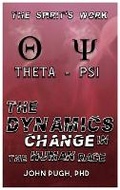 Cover: The Dynamics of Change in the Human Race - New Life Publishing LLC
