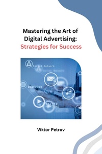 Abbildung von: Mastering the Art of Digital Advertising - Independent