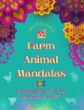 Cover: Farm Animal Mandalas Coloring Book for Farm and Nature Lovers Relaxing Mandalas to Promote Creativity - Blurb