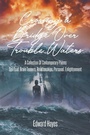 Cover: Crossing a Bridge Over Trouble Waters - Christian Faith Publishing