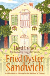Abbildung von: Fried Oyster Sandwich - Book Savvy International Inc.