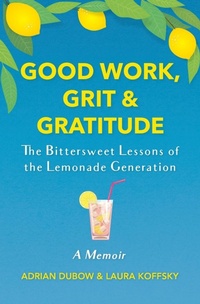 Abbildung von: Good Work, Grit & Gratitude - Green Fire Press