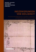 Cover: Inszenierungen von Heiligkeit - Schwabe Verlag GmbH