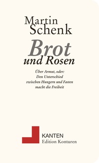 Enlarge image Cover: Brot und Rosen - Edition Konturen