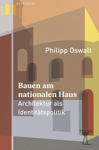 Abbildung von: Bauen am nationalen Haus - Berenberg