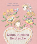 Cover: Komm in meine Herztasche - Obelisk Verlag ein Imprint der Verlagsanstalt Tyrolia Gesellschaft m. b. H.
