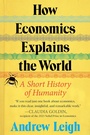 Cover: How Economics Explains the World - HarperCollins