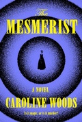 Cover: The Mesmerist - Doubleday & Co Inc.