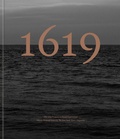 Cover: The 1619 Project: A Visual Experience - Clarkson Potter