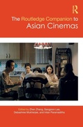 Cover: The Routledge Companion to Asian Cinemas - Routledge