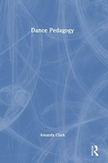 Cover: Dance Pedagogy - Routledge