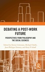 Cover: Debating a Post-Work Future - Routledge