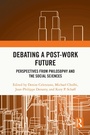 Cover: Debating a Post-Work Future - Routledge