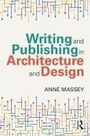 Cover: Writing and Publishing in Architecture and Design - Routledge