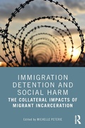 Cover: Immigration Detention and Social Harm - Routledge
