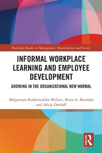 Abbildung von: Informal Workplace Learning and Employee Development - Routledge