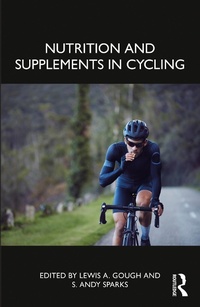 Abbildung von: Nutrition and Supplements in Cycling - Routledge