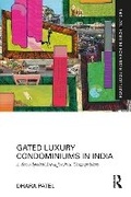 Cover: Gated Luxury Condominiums in India - Routledge