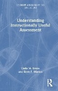 Abbildung von: Understanding Instructionally Useful Assessment - Routledge