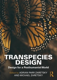 Enlarge image Cover: Transpecies Design - Routledge