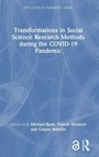 Cover: Transformations in Social Science Research Methods during the COVID-19 Pandemic - Routledge