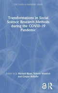 Cover: Transformations in Social Science Research Methods during the COVID-19 Pandemic - Routledge