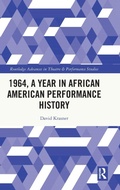 Cover: 1964, A Year in African American Performance History - Routledge