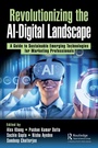 Cover: Revolutionizing the AI-Digital Landscape - Productivity Press