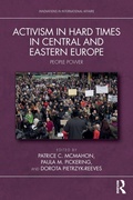 Cover: Activism in Hard Times in Central and Eastern Europe - Routledge