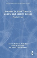 Cover: Activism in Hard Times in Central and Eastern Europe - Routledge