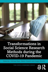 Enlarge image Cover: Transformations in Social Science Research Methods during the COVID-19 Pandemic - Routledge