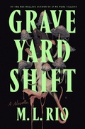 Cover: Graveyard Shift - Flatiron Books