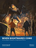 Cover: When Nightmares Come - Osprey Publishing