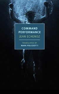 Enlarge image Cover: Command Performance - NYRB Classics