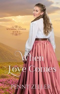 Cover: When Love Comes - Maplebrook Publishing
