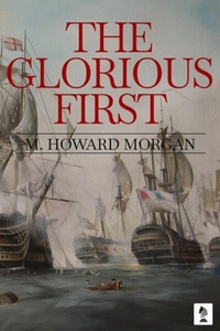 Abbildung von: The Glorious First - Penmore Press LLC