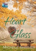 Cover: Heart of Glass (The Getaway Chronicles) - SMC Publishing