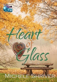 Abbildung von: Heart of Glass (The Getaway Chronicles) - SMC Publishing