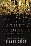 Cover: Le Jouet du diable, duologie int&eacute;grale - Natasha Knight