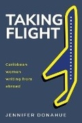 Cover: Caribbean Women Writing From Abroad - dhvanib