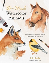 Abbildung von: 30-Minute Watercolor Animals - Page Street Publishing