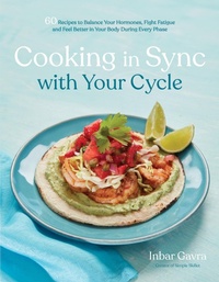 Abbildung von: Cooking in Sync with Your Cycle - Page Street Publishing