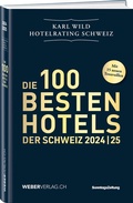 Cover: Hotelrating Schweiz 2024/25 - Weber Verlag AG