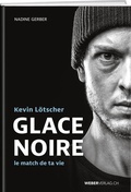 Cover: Glace Noire - Weber Verlag AG